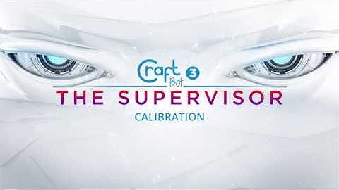 CraftBot 3 - Calibrations