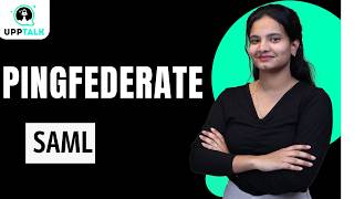 Ping Federate SAML | Ping Federate Online Training | Ping Federate Tutorial | Ping Federate |UppTalk