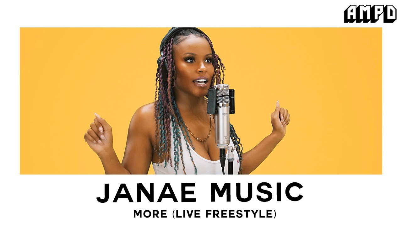 Janaé Music - "More (Live Freestyle)” | AMPD Exclusive