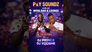 Download Lagu P \u0026 Y SOUNDZ LIVE AT NOVA BAR \u0026 LOUNGE MP3