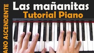 LAS MAÑANITAS PIANO TUTORIAL estilo vals chords