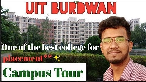 UIT Burdwan, Burdwan University full campus view (hostel) | vlog | UIT Burdwan | Burdwan University