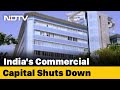 India's Commercial Hub In Mumbai Shuts Down | The News