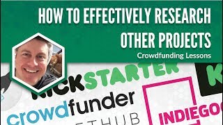 Crowdfunding: How to Effectively Research Other Projects