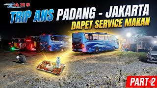 [TRIP] Naik Bis Ans Padang - Jakarta Part 2