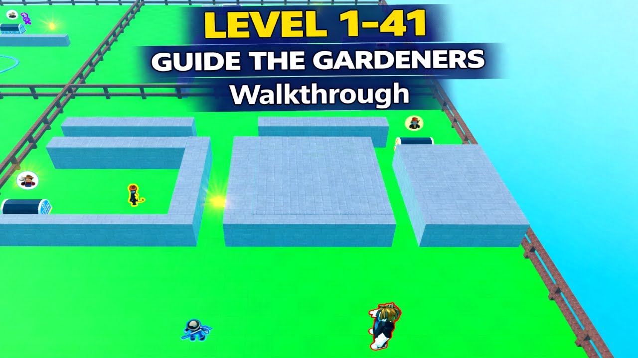 LEVEL 1-41 in GUIDE THE GARDENERS Roblox Walkthrough [Full Guide] [How To Guide the Gardeners]