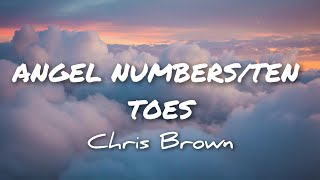 ANGEL NUMBERS lyrics | Chris Brown