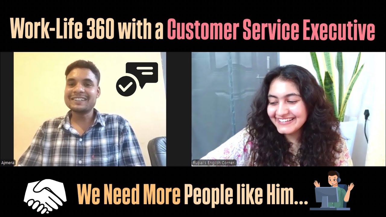 Work-Life 360 with a Customer Service Executive | English Conversation Practice