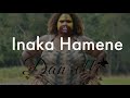 Inaka hamene  danielleofficial music  png music 2021