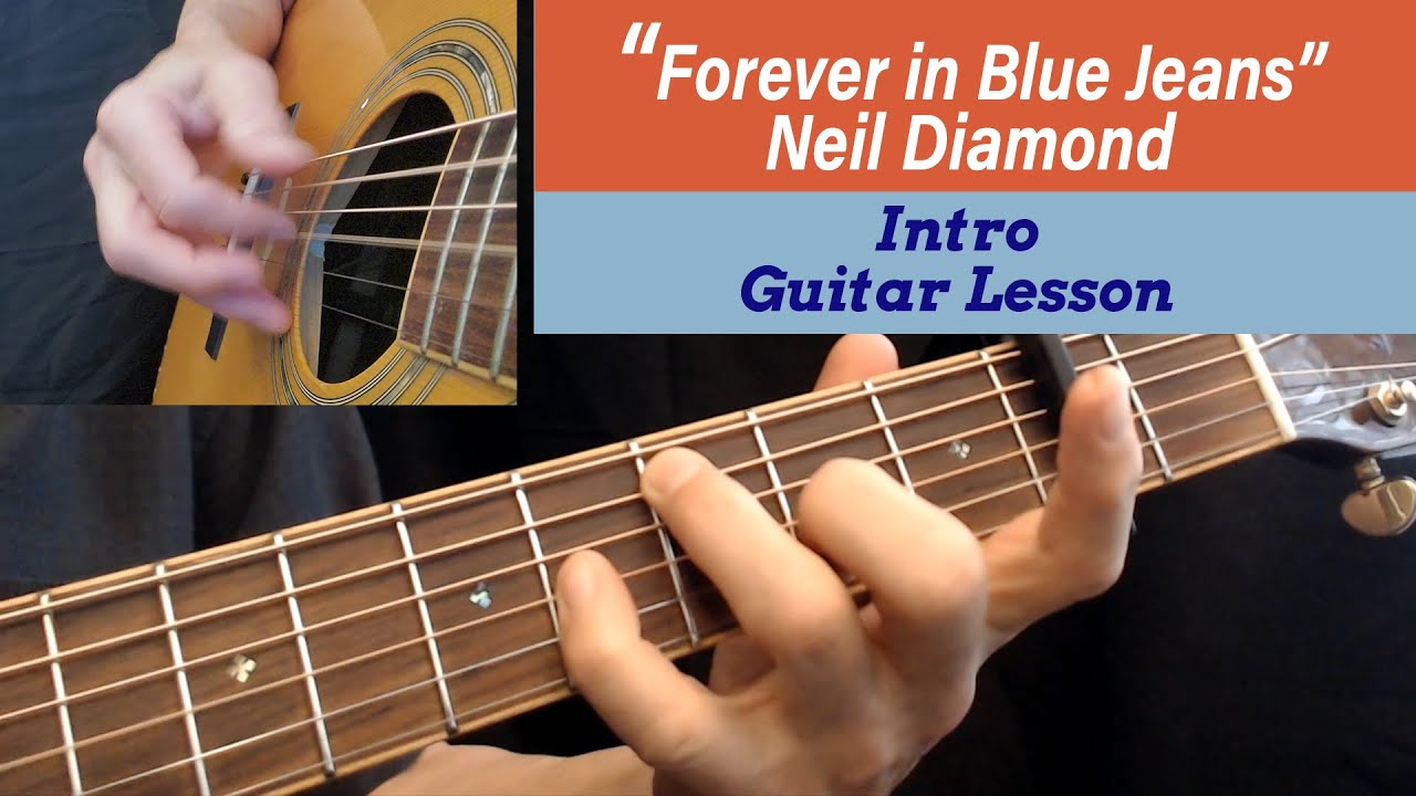 "Forever in Blue Jeans" Neil Diamond Intro Quick Guitar Lesson Tutorial