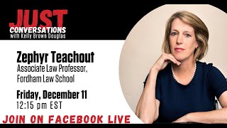 Just Conversations with Kelly Brown Douglas | Zephyr Teachout
