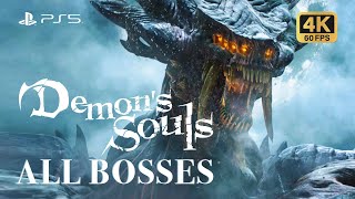 Demon's Souls | All Bosses NG+ | 4k 60FPS | PS5 Gameplay