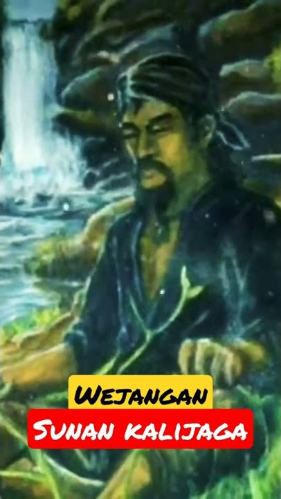 WEJANGAN SUNAN KALIJAGA