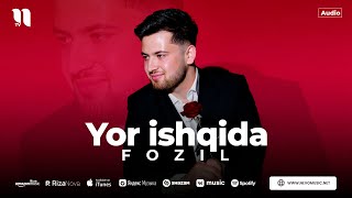 Fozil - Yor ishqida (audio 2023) Resimi