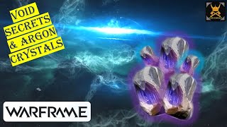 Celebrity Void Secrets & ARGON CRYSTALS in WARFRAME Profile