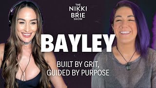 Download Lagu Bayley: Built by Grit, Guided by Purpose | The Nikki \u0026 Brie Show MP3