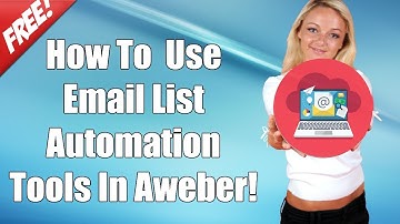 Aweber Email Marketing - How To Use List Automation With Aweber