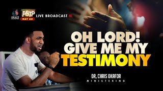 PROPHETIC, STRATEGIC, TESTIMONY, PRAYERS (PSTP) || DAY 65 || DR. CHRIS OKAFOR || 7TH MARCH 2023.