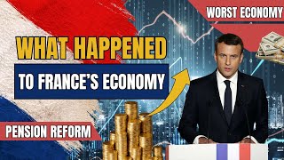 5 Shocking Reasons France's Economy is Struggling in 2024