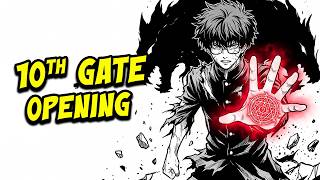 He Looks Like a NORMAL Student But His 10th Gate Makes Him UNSTOPPABLE Manga Recap