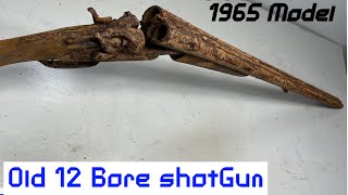 Old Gun 12 bore double barrel shotGun(1965 Model )12 Bore ShotGun restoration |Gun restoration
