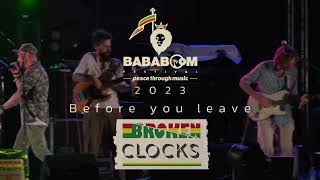 Broken Clocks, Before you leave - live Bababoom Festival 2023