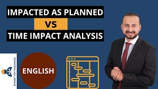 Impacted As Planned vs Time Impact Analysis