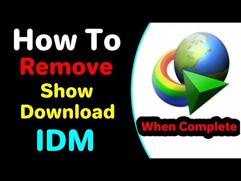 How To Remove show Download Complete Dialog In Internet Download manager