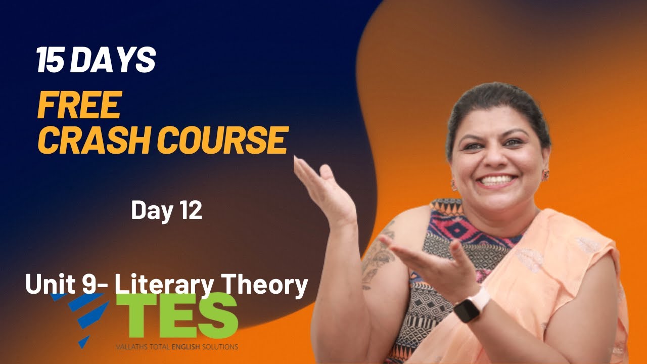 Crash Course Day 12:Unit 9- Literary Theory | NTA NET | Kalyani Vallath | NET English | Free course