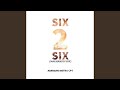 Six 2 Six (Makhando vox)