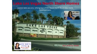EP: 16  Part 2 Lake Las Vegas Newest North Luxury Living Driving Tour