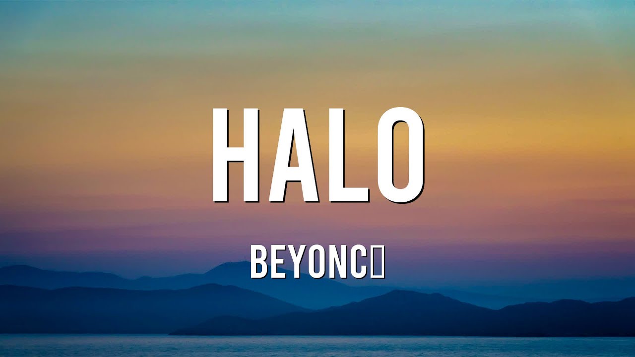 Beyoncé - Halo (Mix Lyrics) - YouTube