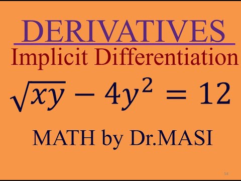 Video What is the Derivative sqrt(xy)-4y^2=12, Implicit... - youtube