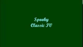 Spooky (Misteriosa) - Classic IV (Lyrics - Letra)