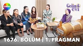 Gelin Evi 1676. Bölüm Fragmanı