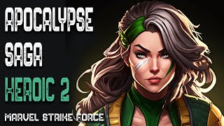 Apocalypse Saga Heroic 2