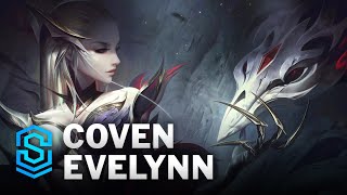 Coven Evelynn Skin Spotlight - League of Legends