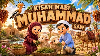 Lagu Kisah Nabi Muhammad SAW | Cerita Nabi Allah | Belajar Edukasi Anak Muslim Pintar Terbaru Song