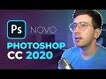 Saiu o novo Photoshop CC 2020! (17 novidades que eu mais curti)