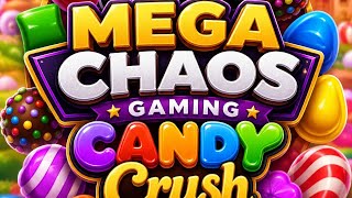 🎮 Candy Crush Gameplay | Watch Till the End! 🍬🔥 | Mega Chaos Gaming screenshot 3