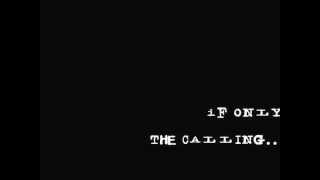 If Only - The Calling