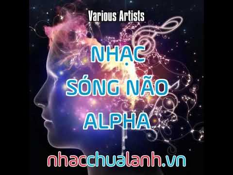 Nhạc Sóng Não Alpha