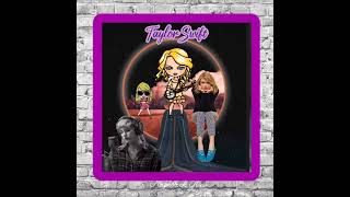 Taylor Swift~Lavender Haze~Rapper's Delight~Sugar Hill Gang~TBMix
