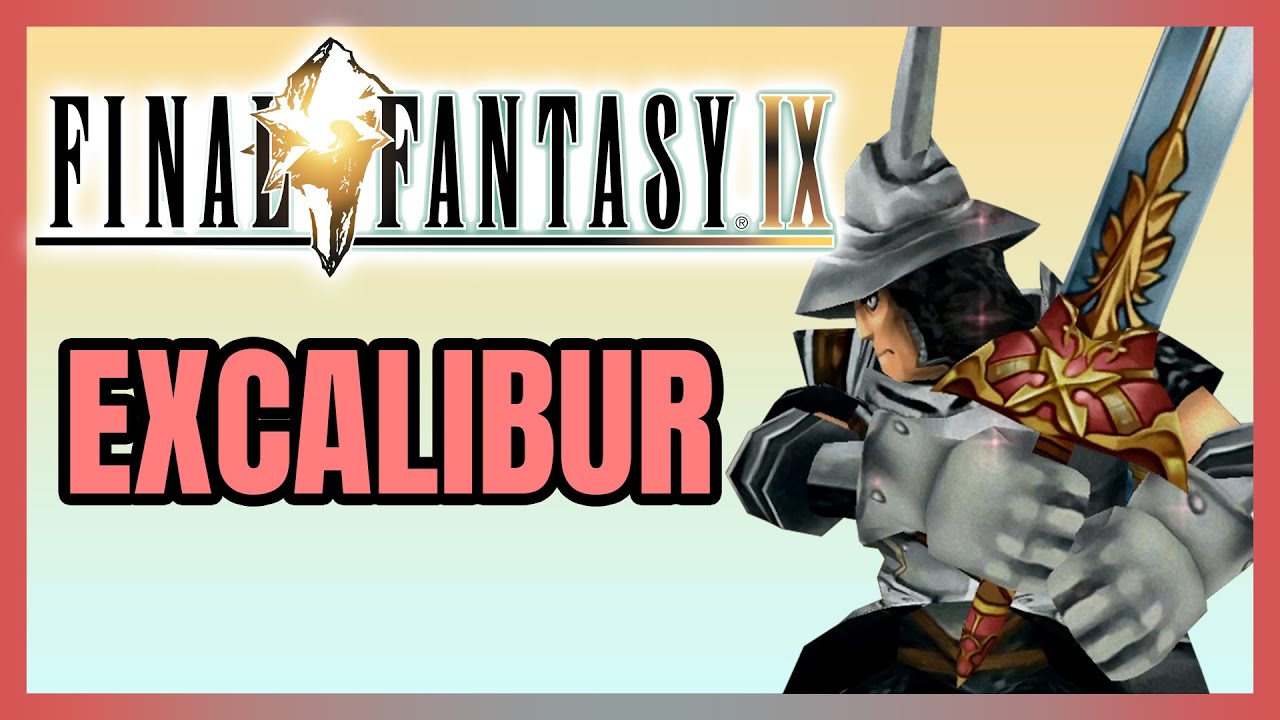 FINAL FANTASY IX - Conseguir a EXCÁLIBUR