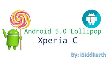Android 5 Lollipop ROM for Sony Xperia C (C2305) Stable, Tested