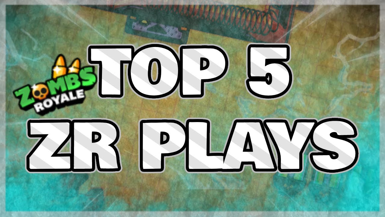 Top 5 BEST Plays! | ZombsRoyale.io
