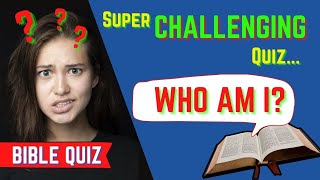 Guess the New Testament Bible Characters: Hard Bible Quiz Questions with answers