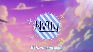 MADØ & V3R0N - We Forever (nvtty Remix)