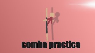 combo practice //stick nodes