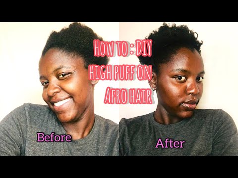 How to:DIY high puff on natural hair | beginner friendly | South African YouTuber.